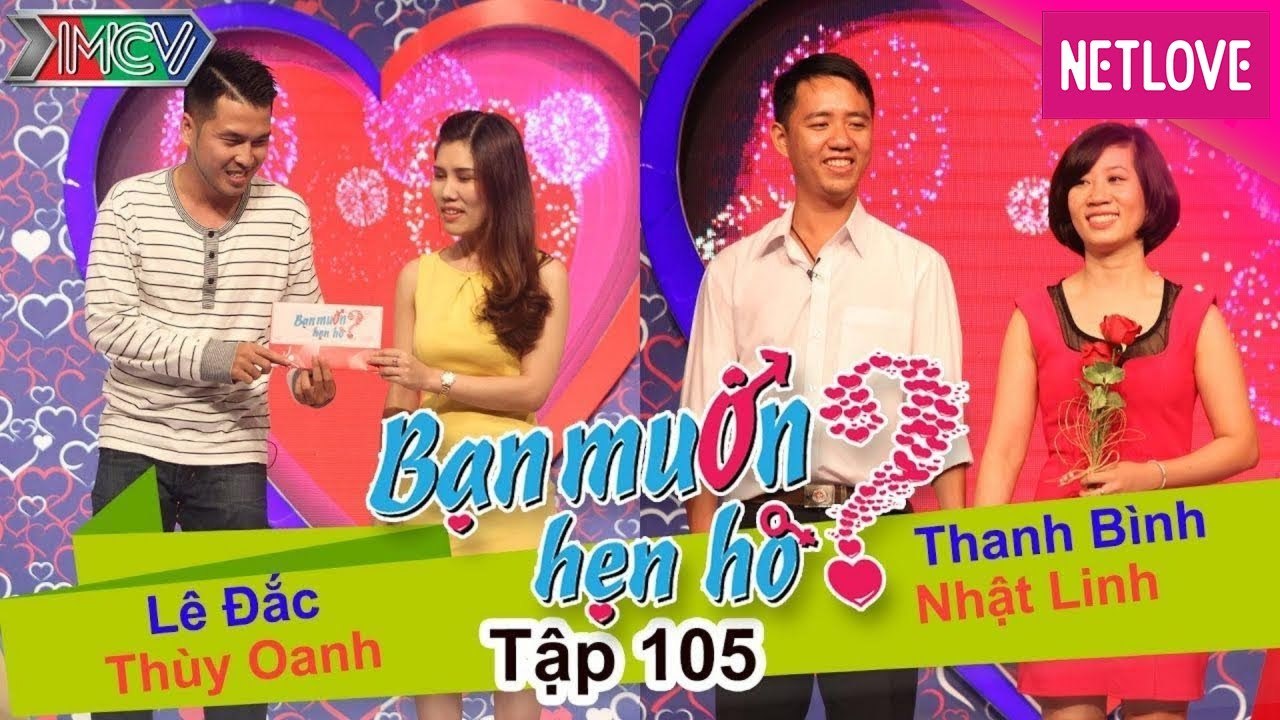 Bạn Muốn Hẹn Hò - Tập 105: Trai tân Thanh tra Quận khù khờ bị Cát Tường hỏi xoay đáp xoáy liên hồi