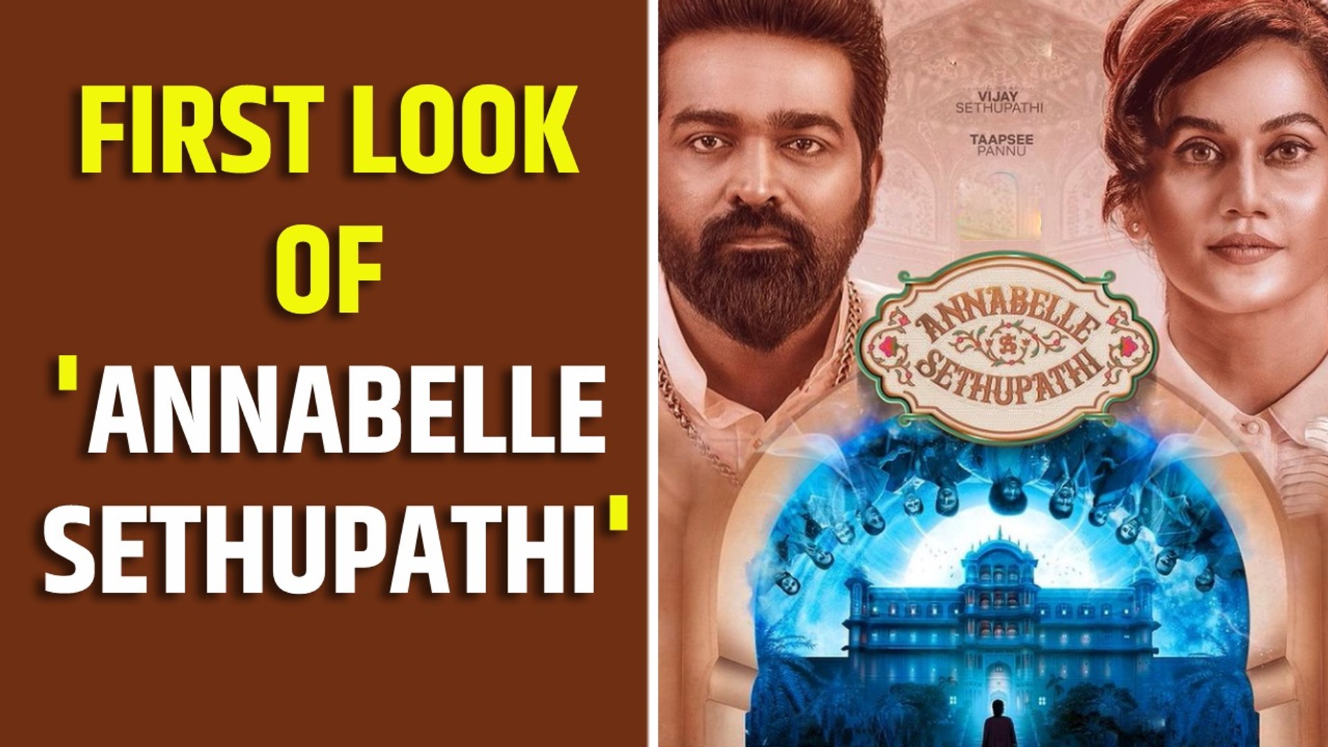 Date release annabelle sethupathi Watch Annabelle