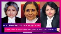 BV Nagarathna Could Be India's First Woman CJI As Centre Approved Collegium's List of Judges for SC