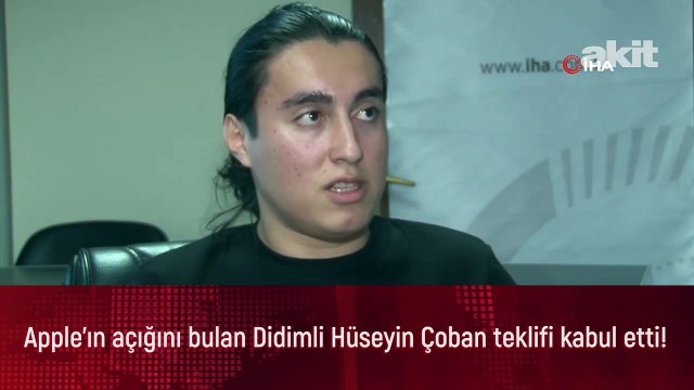 Apple'ın açığını bulan Didimli Hüseyin Çoban teklifi kabul etti!