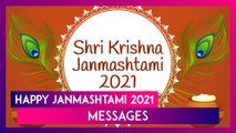 Happy Janmashtami 2021 Messages: Wishes, Greetings & Images To Celebrate Krishna Janmashtami