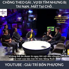 TẬP 5 - GIẢI QUYẾT VẤN ĐỀ TÂM LINH - CHỒNG THEO GÁI , VỢ ĐI TÌM NHƯNG BỊ TAI NẠN , MẤT TẠI CHỖ