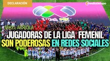 Jugadoras de Liga MX Femenil son lo más poderoso del futbol mexicano en redes sociales