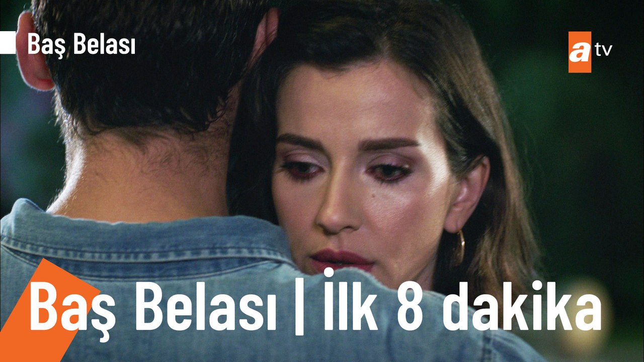 Baş Belası 11. Bölüm | İlk 8 Dakika