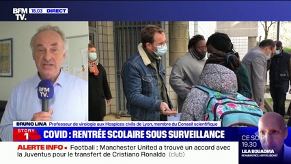 Covid-19 dans les écoles: pour le Pr Bruno Lina, "il est nécessaire d'être particulièrement vigilant"