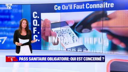 Story 8 : La tension monte autour du pass sanitaire - 27/08