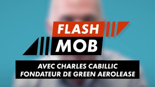 Flashmob : Green Aerolease (Charles Cabillic)