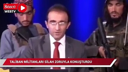 Taliban militanları silah zoruyla konuşturdu