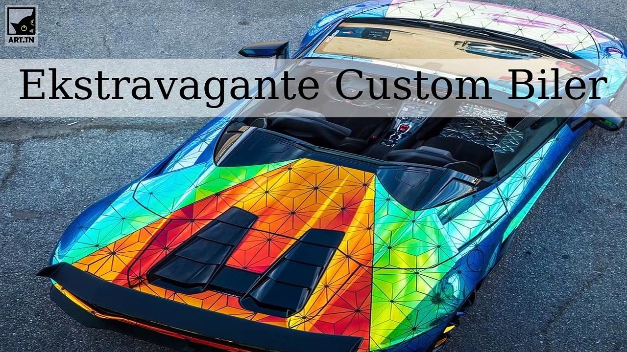 Ekstravagante Custom Biler