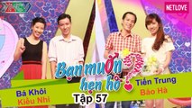 Bạn Muốn Hẹn Hò - Tập 57: Bạn gái fan cuồng Sky liên tục cà khịa làm bạn trai phải 