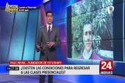 ¿Existen las condiciones para regresar a las clases presenciales?