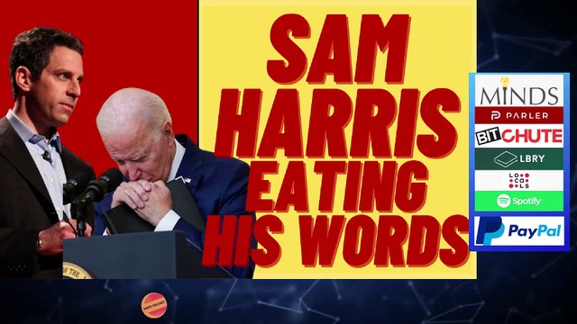 SAM HARRIS Eats His Own Words Over The Adults In The Room