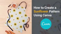 How to Create a Sunflower pattern using Canva