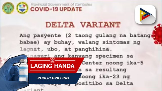 Unang kaso ng Delta variant sa Zambales, naitala; kaso ng Delta, nakita sa 2 years old; bakunahan sa Zambales, nagpapatuloy