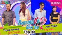 Bạn Muốn Hẹn Hò - Tập 90: Thầy giáo học 2 năm 1 lớp làm bạn gái choáng váng vì nói quá nhiều quá dài