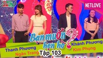 Bạn Muốn Hẹn Hò - Tập 103: Bạn trai vừa mới gặp đã đòi làm hô hấp nhân tạo cho bạn gái bị say xe