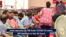 India logs 46,759 fresh Covid-19 cases; 32,801 from Kerala alone