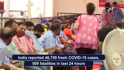 India logs 46,759 fresh Covid-19 cases; 32,801 from Kerala alone