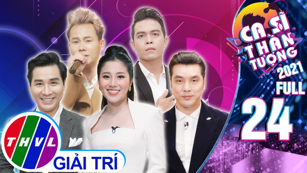 Ca sĩ thần tượng Mùa 4 - Tập 24 FULL