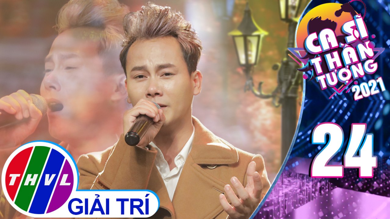 Ca sĩ thần tượng Mùa 4 - Tập 24: Thương hoài ngàn năm - Văn Tâm (Hóa thân: Đàm Vĩnh Hưng)