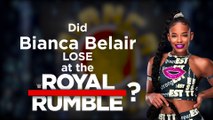 Did Bianca Belair LOSE the Royal Rumble match? (No.)