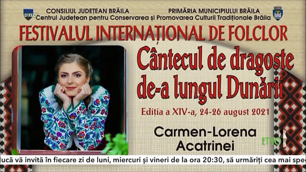 Carmen Lorena Acatrinei - Festivalul international „Cantecul de dragoste de-a lungul Dunarii” - Editia  a XIV-a - Braila - ETNO TV - 25.08.2021