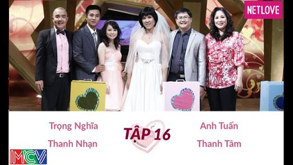 Vợ Chồng Son - Tập 16: Trọng Nghĩa - Thanh Nhạn và Anh Tuấn - Thanh Tâm