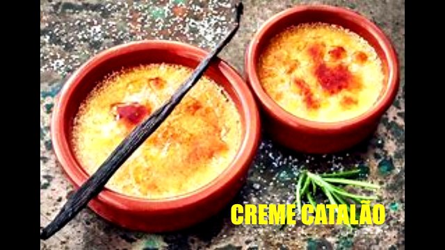 APRENDA A FAZER UMA RECEITA DE CREME CATALÃO