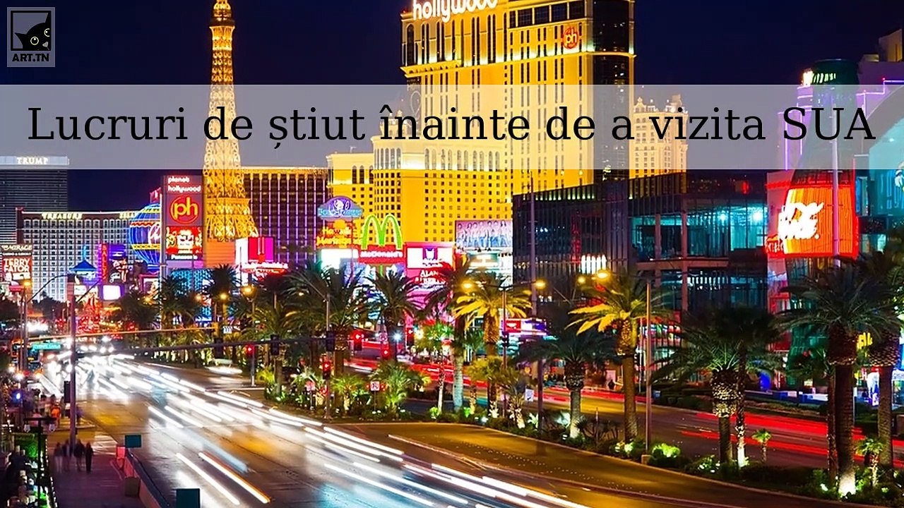 Lucruri de știut înainte de a vizita SUA