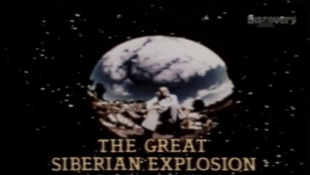 The Great Siberian Explosion of 1908 | Full Documentary