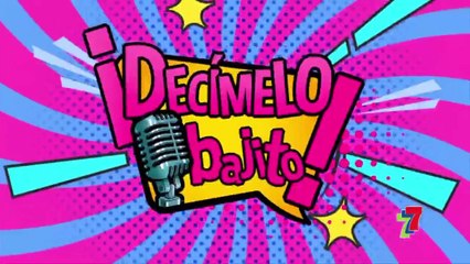 decimelo bajito 28 agosto 2021