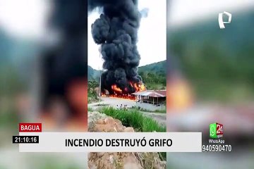 Bagua: voraz incendio arrasó con grifo y puso en peligro la vida de los vecinos