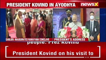 President Ram Nath Kovind In Ayodhya Inaugurates Ramayana Conclave NewsX