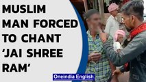 Muslim man forced to chant ‘Jai Shree Ram’ in Ujjain | Oneindia News