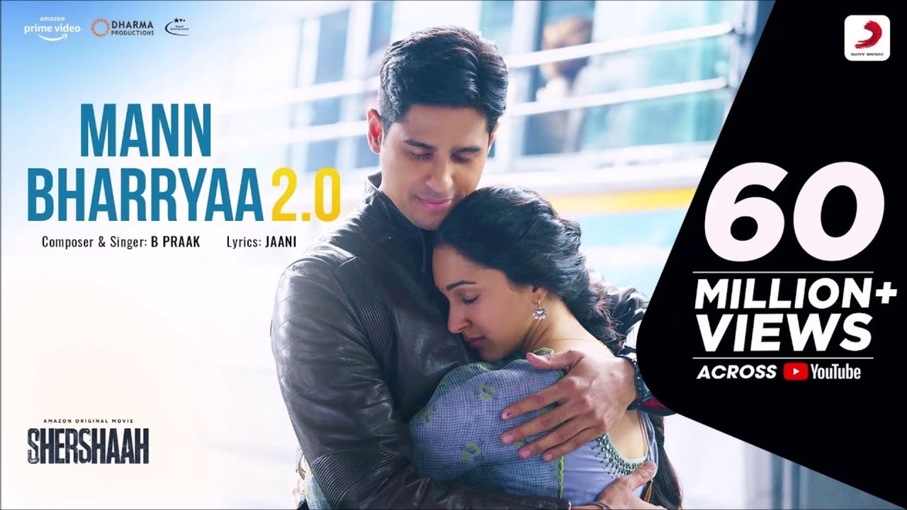 Mann Bharryaa 2.0 – Official Video | Shershaah | Sidharth – Kiara | B Praak