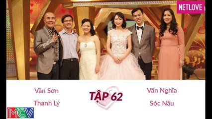 Vợ Chồng Son - Tập 62: Văn Nghĩa - Sóc Nâu và Văn Sơn - Thanh Lý