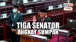 Tiga senator angkat sumpah ahli Dewan Negara