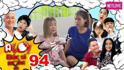 Alo Bác Sĩ Nghe | P336 - Tập 94