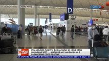 Phl Airlines flights, bawal muna sa Hong Kong hanggang Sept. 11 matapos may maisakay na 3 pasaherong COVID positive | 24 Oras News Alert