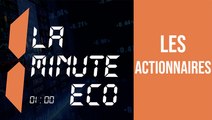 La minute Éco: Les actionnaires