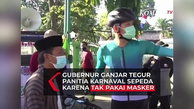 Ganjar Pranowo Tegur Panitia Karnaval Sepeda karena Tidak Pakai Masker