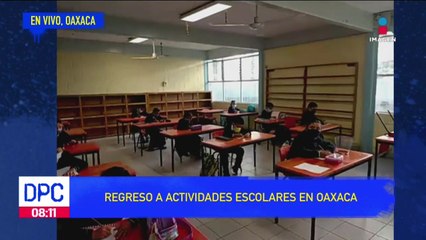 Primer día de clases presenciales en Oaxaca