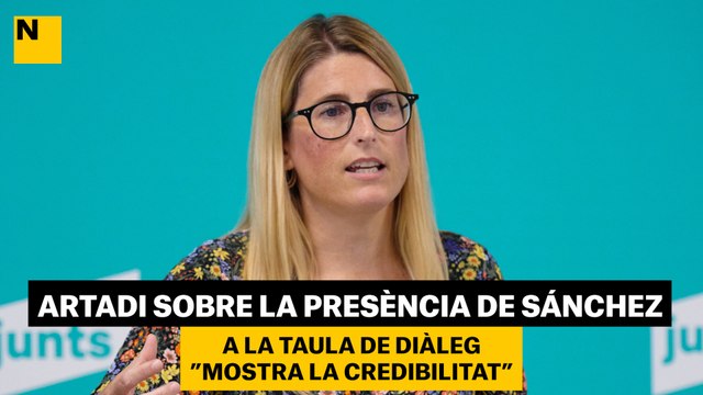 Elsa Artadi diu que la presència de Sánchez atorgaria credibilitat a la taula de diàleg