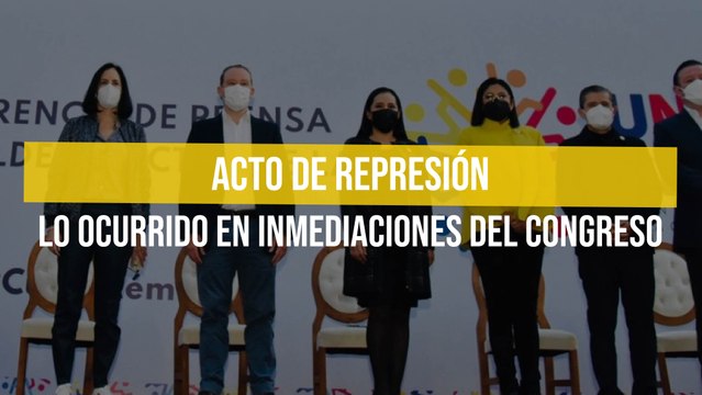 Acto de represión lo ocurrido en inmediaciones del Congreso