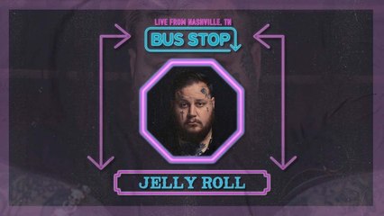 Bus Stop Sessions: Jelly Roll (LIVE)