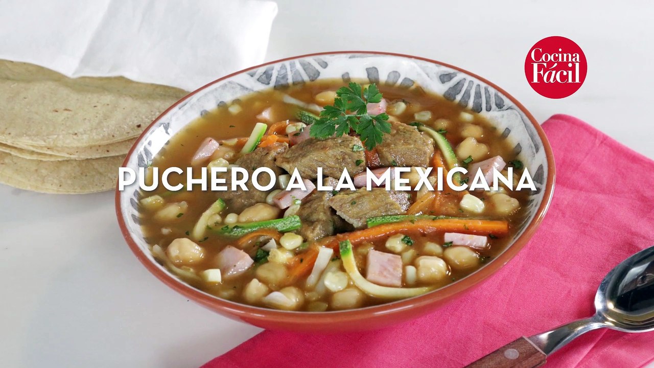 Puchero a la mexicana - Cocina Fácil