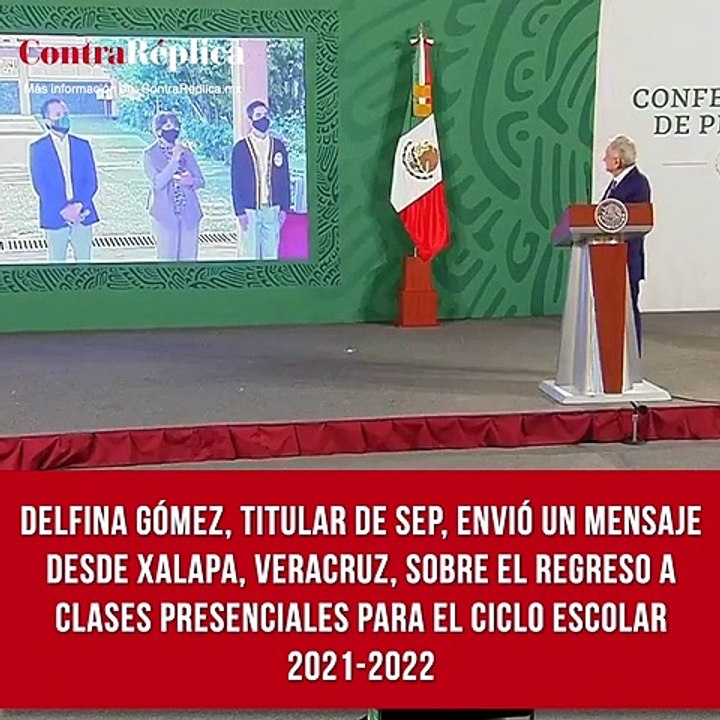 Delfina Gómez, titular de SEP, envió un mensaje desde Xalapa, Veracruz, sobre el regreso a clases presenciales para el ciclo escolar 2021-2022