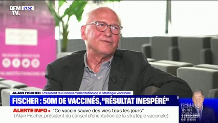 Pr Alain Fischer: "On n'aura plus de confinement, sauf nouveau variant"
