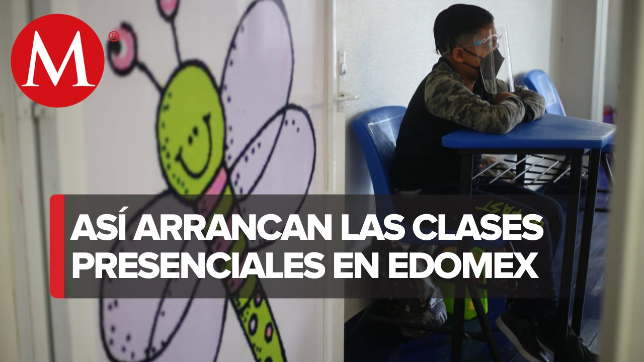Inicia el regreso a clases presenciales en el Estado de México