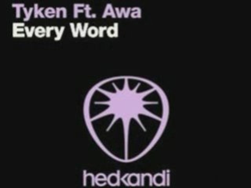 Tyken ft Awa-every word